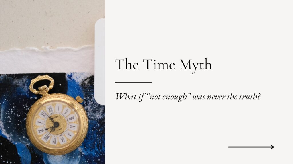 The myth of not having enough time